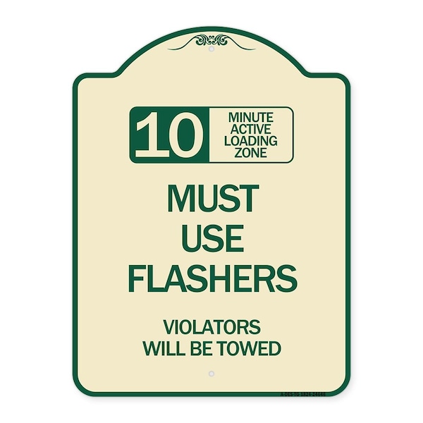 10 Minute Active Loading Zone Must Use Flashers Violators Towed Alum Sign, 24" x 18", TG-1824-24646